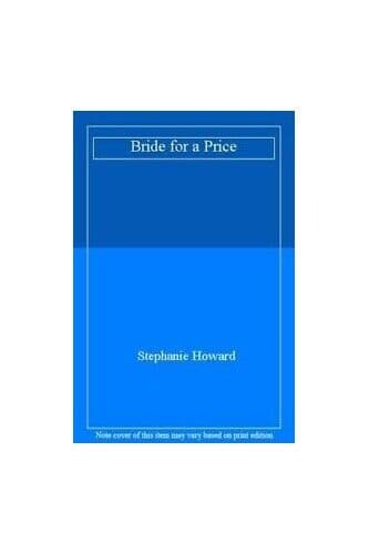 Bride For A Price, Howard, Stephanie Paperback Book Pre-Owned English