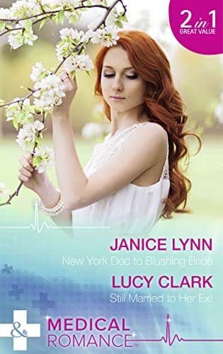 New York Doc to Blushing Bride by Janice Lynn / Lucy Clark Paperback Book Pre-Owned English