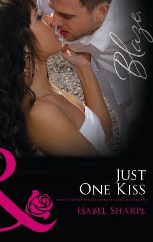 Just One Kiss (Mills & Boon Blaze) (Friends With Benefits, by Sharpe, Isabel Paperback Book Pre-Owned English