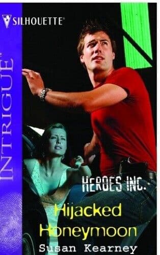Hijacked Honeymoon (Heroes, Inc., 7) by Kearney, Susan Paperback Book Pre-Owned English