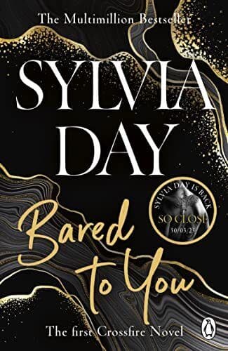 Bared to You (Crossfire, 1): A Crossfire Novel by Day, Sylvia Paperback Book Pre-Owned English