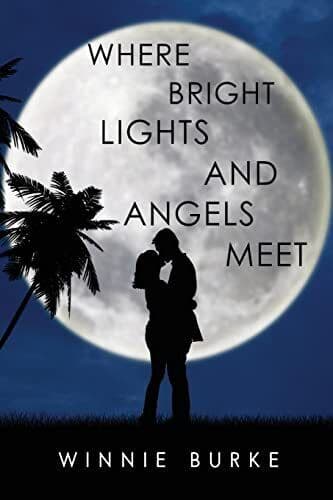 Where Bright Lights and Angels Meet, Burke, Winnie Paperback Book Pre-Owned English