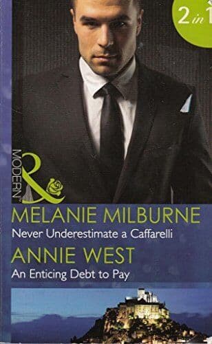 Never Underestimate a Caffarelli: Never Underestimate a Caffar by West, Annie Paperback Book Pre-Owned English