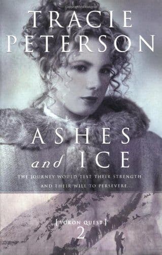 Ashes and Ice (Yukon Quest) by Peterson, Tracie  Paperback Book Pre-Owned English