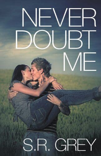 Never Doubt Me: Judge Me Not #2, Grey, S.R. Paperback Book Pre-Owned English