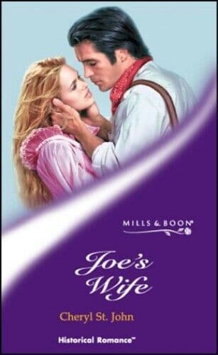 Joe’s Wife (Mills & Boon Historical) by St. John, Cheryl Paperback Book Pre-Owned English