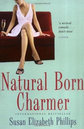 Natural Born Charmer: Number 7 in series by Susan Elizabeth Phillips Paperback Book Pre-Owned English