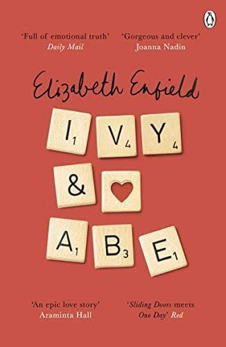 Ivy and Abe: The Epic Love Story You Won’t Want To Miss by Enfield, Elizabeth Paperback Book Pre-Owned English