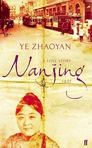 Nanjing 1937: A Love Story by Berry, Michael  Paperback Book Pre-Owned English