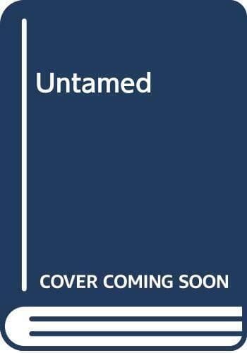 Untamed, Mortimer, Carole Paperback Book Pre-Owned English