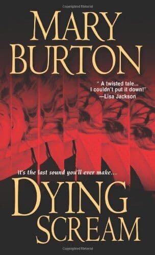 Dying Scream by Mary Burton  Paperback Book Pre-Owned English