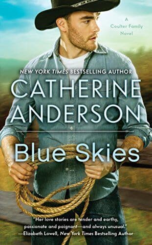 Blue Skies: 3 (Coulter Family) by Anderson, Catherine Paperback Book Pre-Owned English
