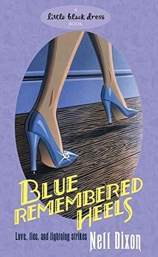 Blue Remembered Heels by Dixon, Nell  Paperback Book Pre-Owned English