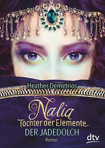 Nalia, Tochter der Elemente - Der J, Demetrios, Heat Paperback Book Pre-Owned English