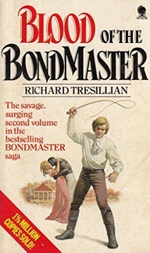 Blood Of The Bondmaster ( Two Of The Bondmaster Saga) by Richard Tresillian Paperback Book Pre-Owned English