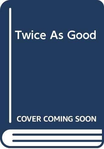 Twice as Good, Roberts, Alison Paperback Book Pre-Owned English