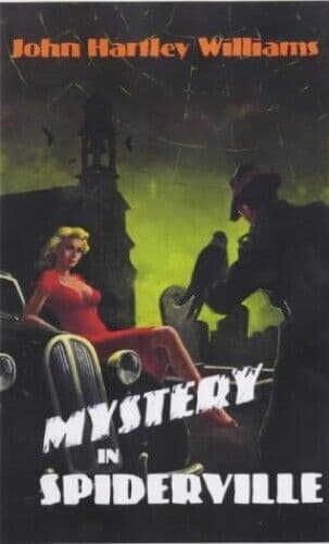 Mystery in Spiderville by Williams, John Hartley  Paperback Book Pre-Owned English