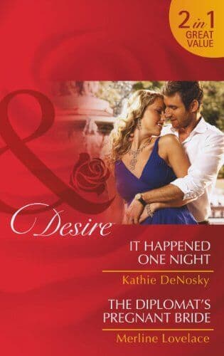 It Happened One Night / The Diplomat’s Pregnant Bride (Mill by Kathie DeNosky Paperback Book Pre-Owned English