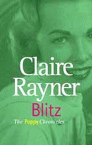 Blitz (The Poppy chronicles) by Rayner, Claire  Paperback Book Pre-Owned English