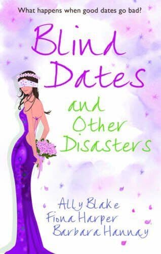 Blind Dates and Other Disasters (Mills & Bo, Various Paperback Book Pre-Owned English