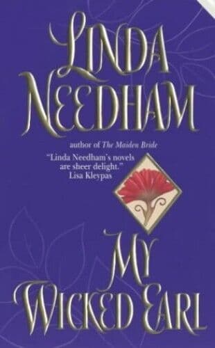 My Wicked Earl (Avon Romantic Treasu, Needham, Linda Paperback Book Pre-Owned English