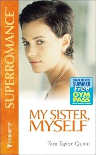 My Sister, Myself (Mills & Boon Superromance) by Quinn, Tara Taylor Paperback Book Pre-Owned English