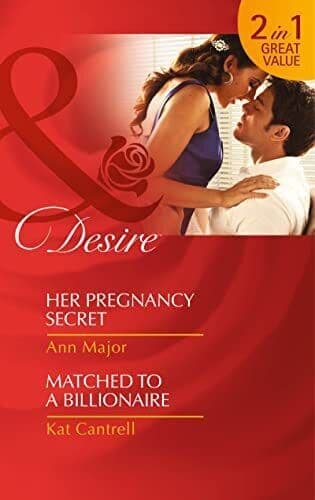 Her Pregnancy Secret / Matched to a B, Cantrell, Kat Paperback Book Pre-Owned English