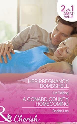Her Pregnancy Bombshell / A Conard County Homecoming: Her Preg by Lee, Rachel Paperback Book Pre-Owned English