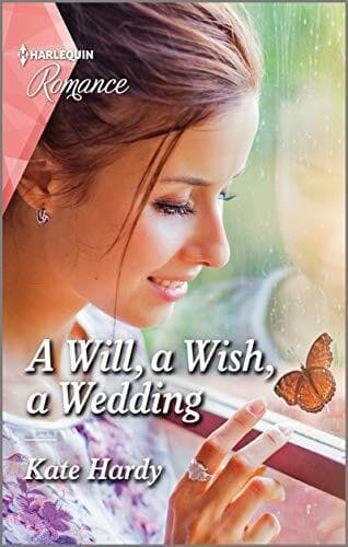 A Will, a Wish, a Wedding (Harlequin Romance) by Hardy, Kate Paperback Book Pre-Owned English