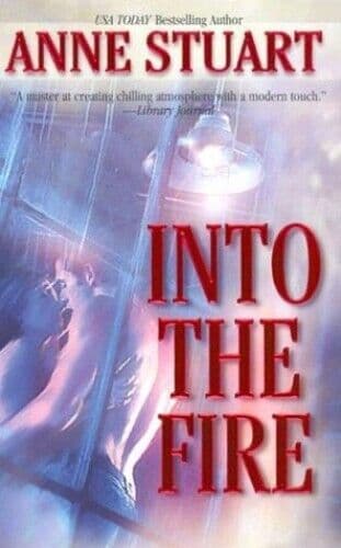 Into the Fire (MIRA) by Stuart, Anne  Paperback Book Pre-Owned English