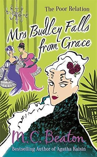 Mrs Budley Falls from Grace (The Poor Relation series) by Beaton, M.C. Paperback Book Pre-Owned English
