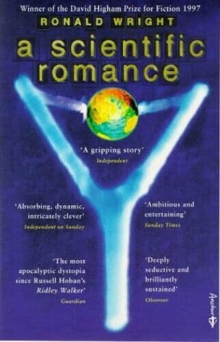 A Scientific Romance by Wright, Ronald  Paperback Book Pre-Owned English