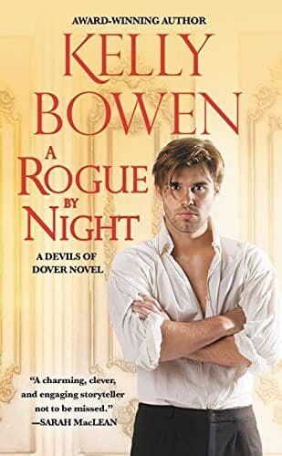 A Rogue by Night: 3 (The Devils of Dover) by Bowen, Kelly Paperback Book Pre-Owned English