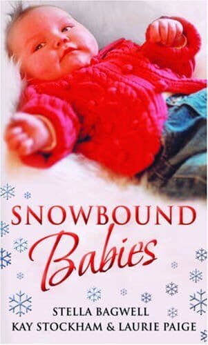 Snowbound Babies by Paige, Laurie  Paperback Book Pre-Owned English