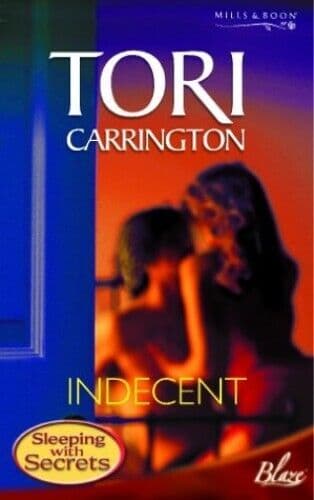 Indecent (Blaze Romance) by Carrington, Tori  Paperback Book Pre-Owned English