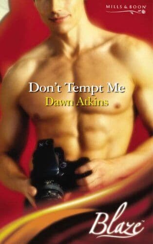 Don’t Tempt Me (Blaze Romance) (Mill, Dawn Atkins Paperback Book Pre-Owned English