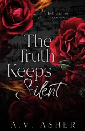 The Truth Keeps Silent: (A Second Chanc, Asher, A.V. Paperback Book Pre-Owned English