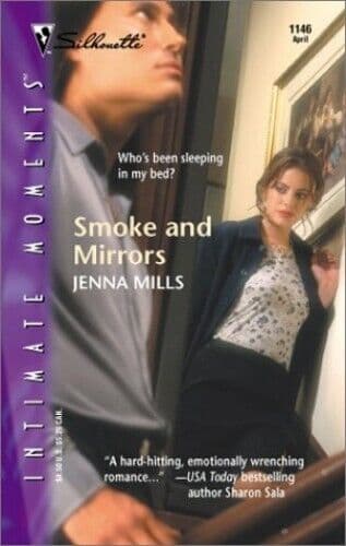 Smoke And Mirrors (Silhouette Intimate, Mills, Jenna Paperback Book Pre-Owned English