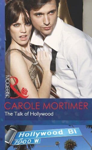 The Talk of Hollywood (Mills & Boon, Mortimer, Carol Paperback Book Pre-Owned English