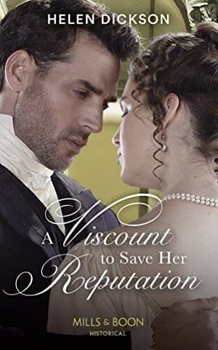 A Viscount To Save Her Reputation, Dickson, Helen Paperback Book Pre-Owned English
