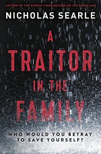 A Traitor in the Family by Searle, Nicholas Paperback Book Pre-Owned English