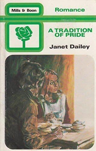 A Tradition Of Pride, Dailey, Janet Paperback Book Pre-Owned English