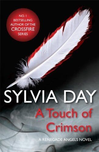 A Touch of Crimson (A Renegade Angels Novel): 1 by Day, Sylvia Paperback Book Pre-Owned English