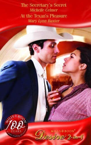 The Secretary&#8217;s Secret/At the Texan&#8217;, Celmer/ Baxter Paperback Book Pre-Owned English