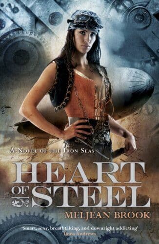 Heart of Steel (Iron Seas) by Brook, Meljean Paperback Book Pre-Owned English