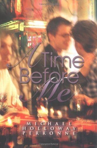 A Time Before Me, Perronne, Michael Holloway Paperback Book Pre-Owned English