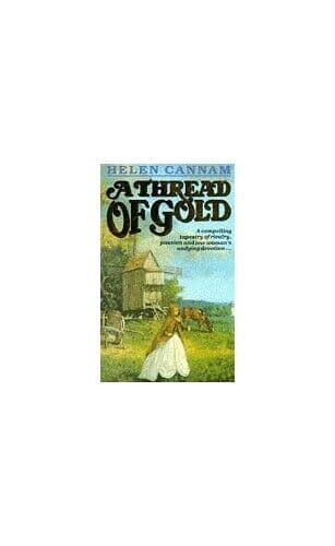 A Thread of Gold by Helen Cannam Paperback Book Pre-Owned English