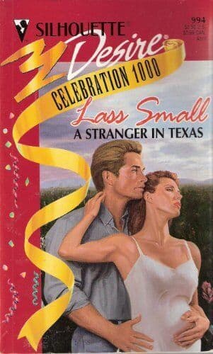 A Stranger In Texas (Silhouette Desire), Small, Lass Paperback Book Pre-Owned English