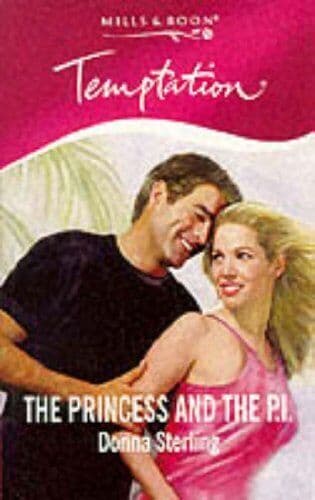 The Princess and the P. I., Sterling, Donna Paperback Book Pre-Owned English