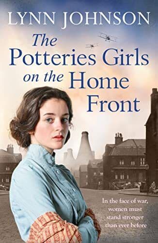 The Potteries Girls on the Home Front: 3, Lynn Johnson Paperback Book Pre-Owned English